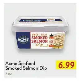Fresh Thyme Acme Seafood Smoked Salmon Dip offer
