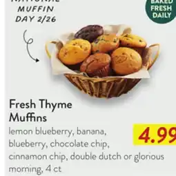 Fresh Thyme Fresh Thyme Muffins offer