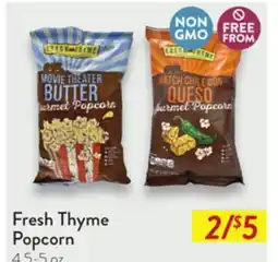 Fresh Thyme Fresh Thyme Popcorn offer