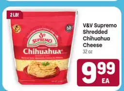 Tony’s Fresh Market V&V Supremo Shredded Chihuahua Cheese offer
