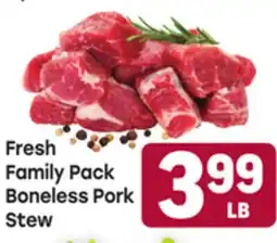 Tony’s Fresh Market Fresh Family Pack Boneless Pork Stew offer