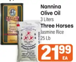 Tony’s Fresh Market Nannina Olive Oil 3 Liters, Three Horses Jasmine Rice 25Lb offer
