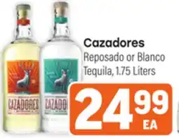 Tony’s Fresh Market Cazadores Reposado or Blanco Tequila offer