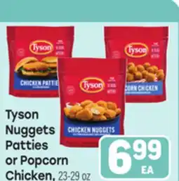 Tony’s Fresh Market Tyson Nuggets Patties or Popcorn Chicken offer