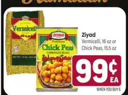 Tony’s Fresh Market Ziyad Vermicelli 16 oz or Chick Peas, 15.5 oz offer