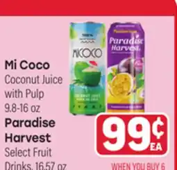 Tony’s Fresh Market Mi Coco Coconut Juice with Pulp 9.8-16oz Paradise Harvest Select Fruit Drinks, 16.57oz offer