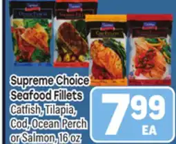 Tony’s Fresh Market Supreme Choice Seafood Fillets offer
