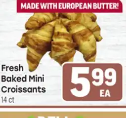 Tony’s Fresh Market Fresh Baked Mini Croissants offer