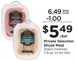 Kroger Private Selection Sliced Meat offer