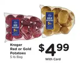 Kroger Kroger Red or Gold Potatoes offer