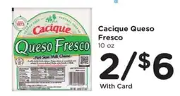 Kroger Cacique Queso Fresco offer
