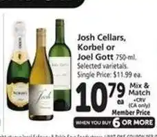 Safeway Josh Cellars, Korbel or Joel Gott offer