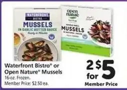 Safeway Waterfront Bistro or Open Nature Mussels offer