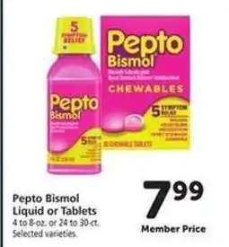 Safeway Pepto Bismol Liquid or Tablets offer