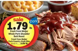 Meijer Fresh from Meijer Whole Pork Shoulder Butt Roast offer