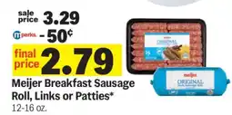 Meijer Meijer Breakfast Sausage Roll, Links or Patties offer