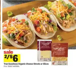 Meijer True Goodness Organic Cheese Shreds or Slices offer