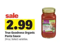 Meijer True Goodness Organic Pasta Sauce offer