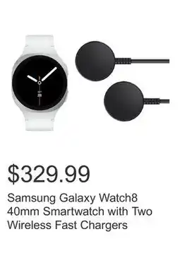 Costco Samsung Galaxy Watch8 40mm Smartwatch with Two Wireless Fast Chargers offer