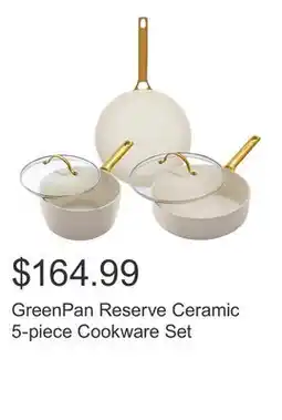Costco GreenPan Reserve Ceramic 5-piece Cookware Set offer