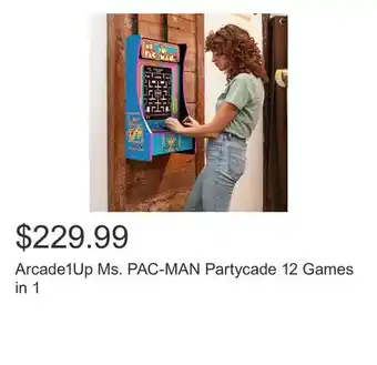 Costco Arcade1Up Ms. PAC-MAN Partycade 12 Games in 1 offer