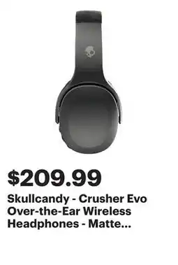Best Buy Skullcandy - Crusher Evo Over-the-Ear Wireless Headphones - Matte Black offer