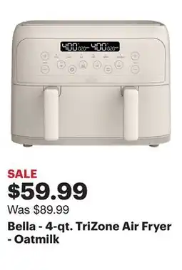 Best Buy Bella - 4-qt. TriZone Air Fryer - Oatmilk offer