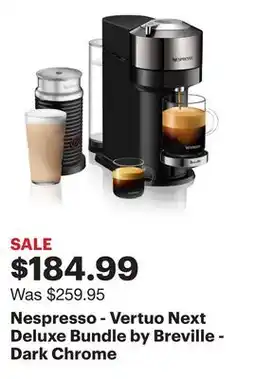Best Buy Nespresso - Vertuo Next Deluxe Bundle by Breville - Dark Chrome offer