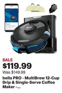 Best Buy bella PRO - MultiBrew 12-Cup Drip & Single-Serve Coffee Maker - Oatmilk offer