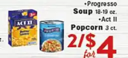 Rio Valley Market •Progresso Soup 18-19 oz. •Act II Popcorn 3 ct offer