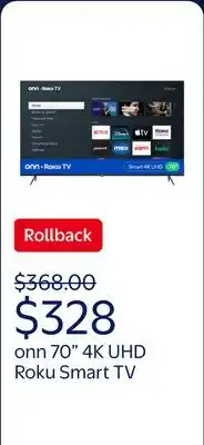 Walmart onn 70 Class 4K UHD Roku Smart Television, 100012588 offer