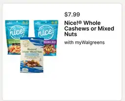 Walgreens Nice! Whole Cashews or Mixed Nuts offer