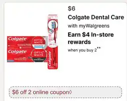Walgreens Colgate Dental Care offer