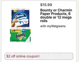 Walgreens Bounty or Charmin Paper Products 6 double or 12 mega rolls offer