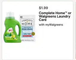 Walgreens Complete Home or Walgreens Laundry Care offer