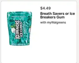 Walgreens Breath Savers or Ice Breakers Gum offer