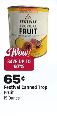 Grocery Outlet Canned Trop Fruit offer