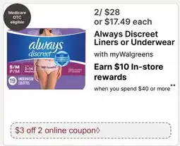 Walgreens Always Discreet Liners or Underwear offer