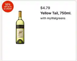 Walgreens Yellow Tail, 750ml offer