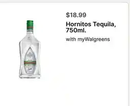 Walgreens Hornitos Tequila, 750ml offer