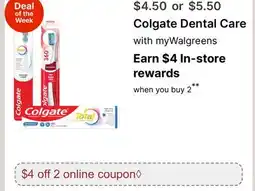 Walgreens Colgate Dental Care offer