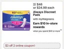 Walgreens Always Discreet Pads offer