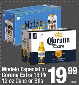 Super King Markets Modelo Especial or Corona Extra offer