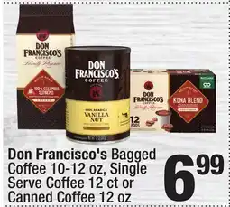 Super King Markets Don Francisco's Bagged Coffee 10-12 oz, Single Serve Coffee 12 ct or Canned Coffee 12 oz offer