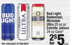 Super King Markets Bud Light, Budweiser, Michelob Ultra 25 oz or Estrella Jalisco 24 oz Cans offer