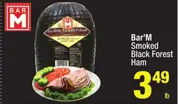 Super King Markets Bar'M Smoked Black Forest Ham offer