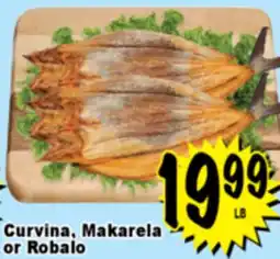 Superior Grocers Curvina, Makarela or Robalo offer