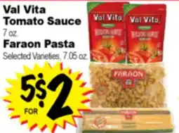 Superior Grocers Val Vita Tomato Sauce 7 oz. Faraon Pasta, 7.05 oz offer