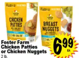 Superior Grocers Foster Farm Chicken Patties or Chicken Nuggets offer
