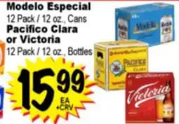 Superior Grocers Modelo Especial 12 Pack / 12 oz., Cans Pacifico Clara or Victoria 12 Pack / 12 oz., Bottles offer